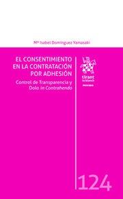 CONSENTIMIENTO EN LA CONTRATACION POR ADHESION, EL | 9788413134994 | DOMINGUEZ YAMASAKI, ISABEL