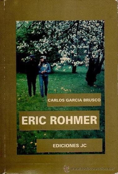 ERIC ROHMER | 9788485741663 | GARCIA BRUSCO