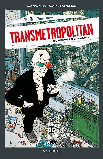 TRANSMETROPOLITAN 01 : DE NUEVO EN LA CALLE (DC POCKET) | 9788410203198 | ELLIS, WARREN