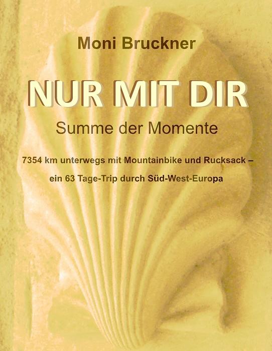 NUR MIT DIR | 9783732255122 | BRUCKNER, MONI