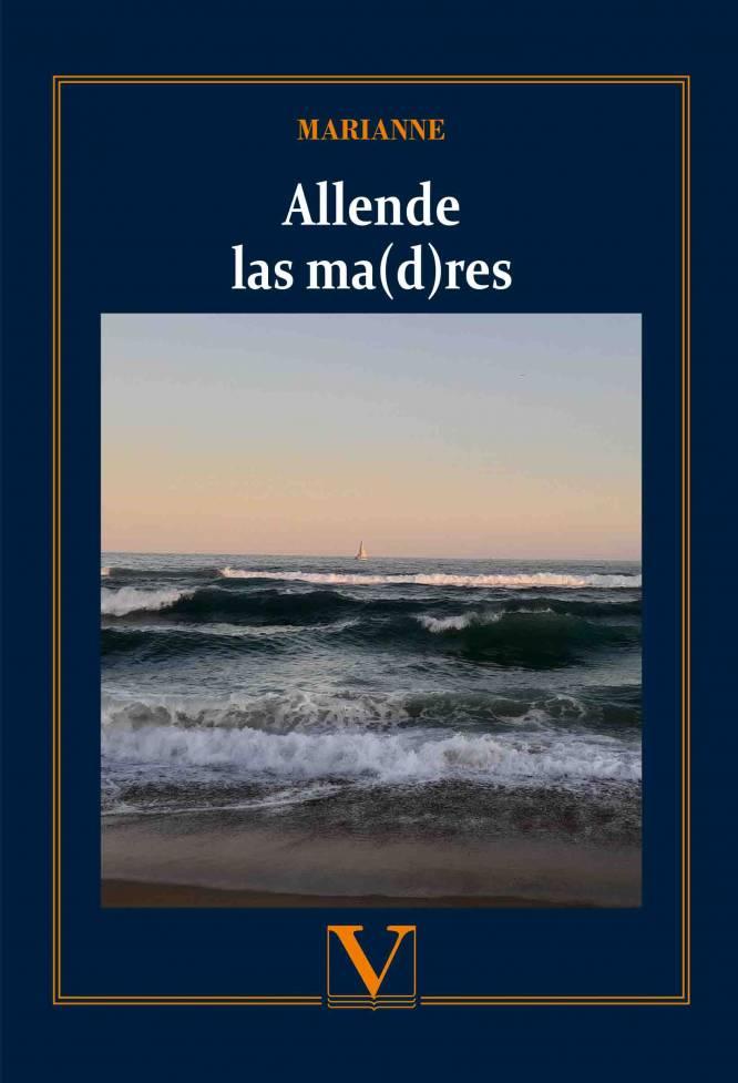 ALLENDE LAS MA(D)RES | 9788490749418 | MARIANNE