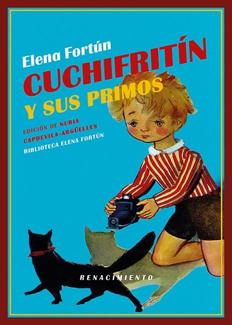CUCHIFRITÍN Y SUS PRIMOS | 9791387939571 | FORTUN, ELENA