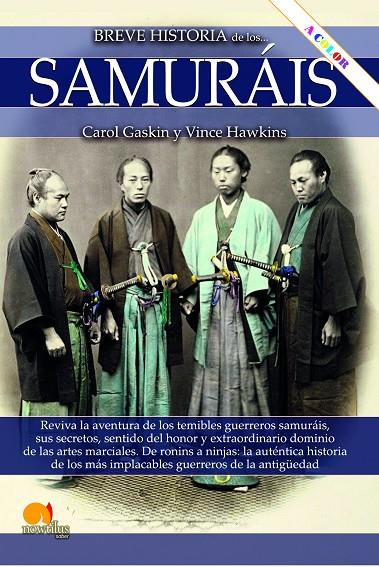 BREVE HISTORIA DE LOS SAMURÁIS (ED. AMPLIADA Y COLOR) | 9788413053837 | GASKIN, CAROL