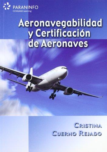 AERONAVEGABILIDAD Y CERTIFICACIÓN DE AERONAVES | 9788428331838 | CUERNO REJADO, CRISTINA