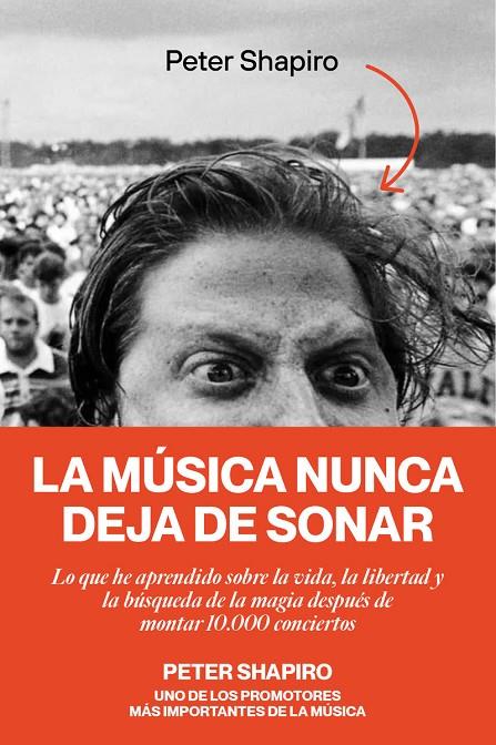 MÚSICA NUNCA DEJA DE SONAR, LA | 9788419234377 | SHAPIRO, PETER
