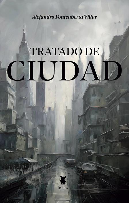 TRATADO DE CIUDAD | 9789893786833 | FONTCUBERTA VILLAR, ALEJANDRO