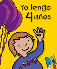 YO TENGO 4 AÑOS | 9788492880454 | COLLADO BASCOMPTE, ROSA