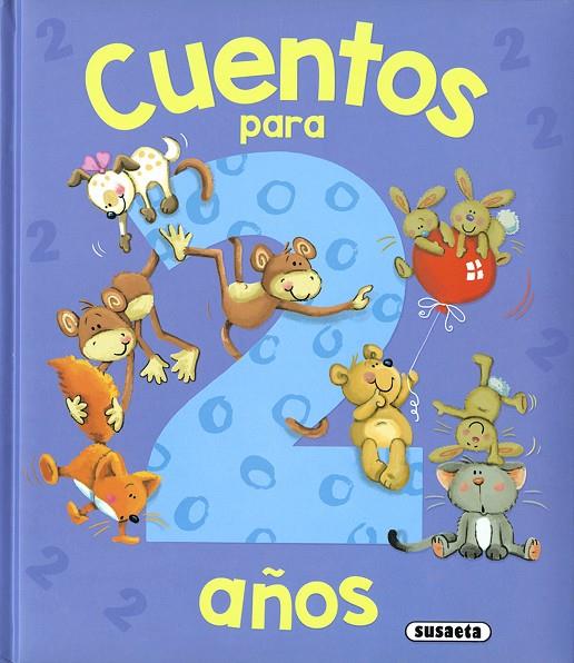 CUENTOS PARA 2 AÑOS | 9788467769609 | EDICIONES, SUSAETA