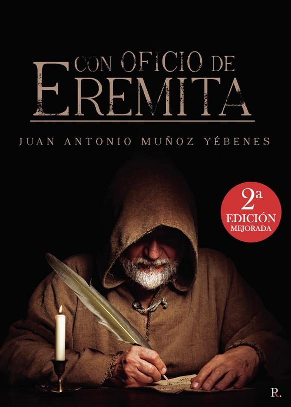CON OFICIO DE EREMITA (EDICIÓN MEJORADA) | 9788419504265 | ANTONIO MUÑOZ, JUAN