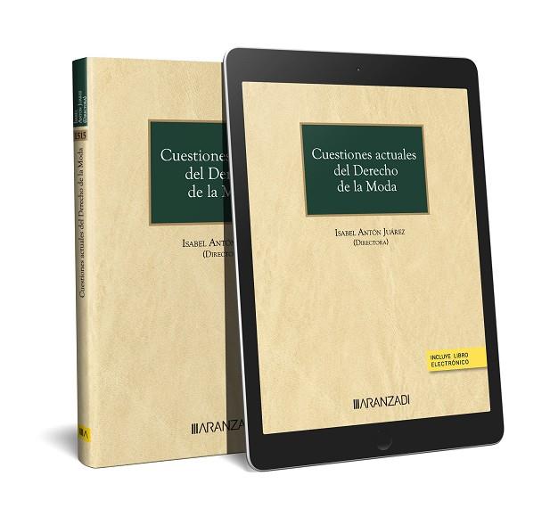 CUESTIONES ACTUALES DEL DERECHO DE LA MODA | 9788411634649 | ANTÓN JUÁREZ, ISABEL