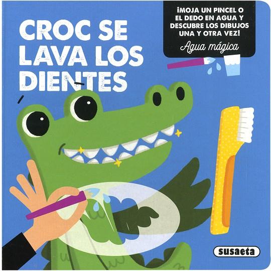 CROC SE LAVA LOS DIENTES | 9788467783834