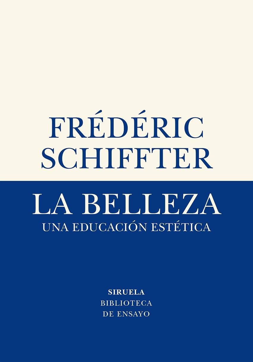 BELLEZA, LA | 9788417996611 | SCHIFFTER, FRÉDÉRIC