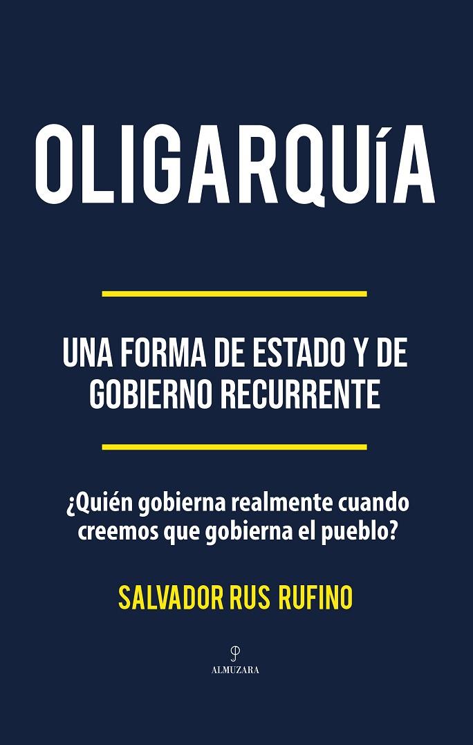 OLIGARQUÍA | 9791370204730 | RUS RUFINO, SALVADOR