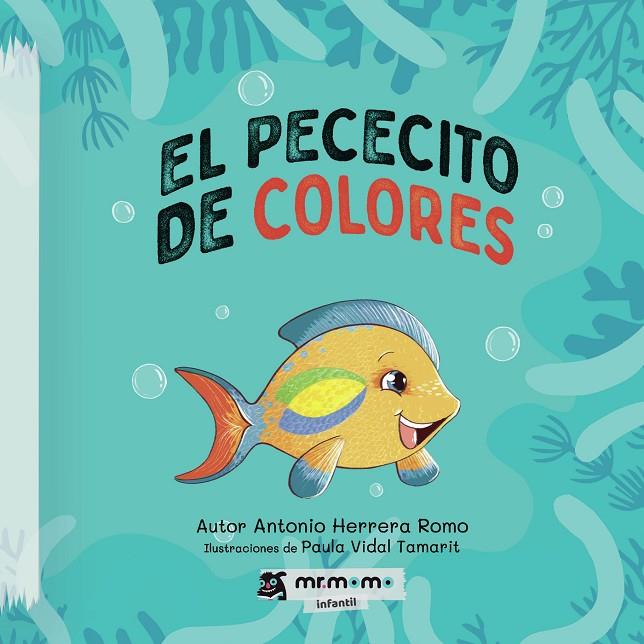 PECECITO DE COLORES, EL | 9788419127129 | HERRERA, ANTONIO