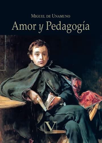 AMOR Y PEDAGOGÍA | 9788413376356 | DE UNAMUNO, MIGUEL
