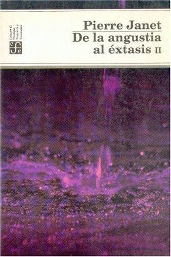DE LA ANGUSTIA AL ÉXTASIS, II | 9789681636142 | JANET, PIERRE