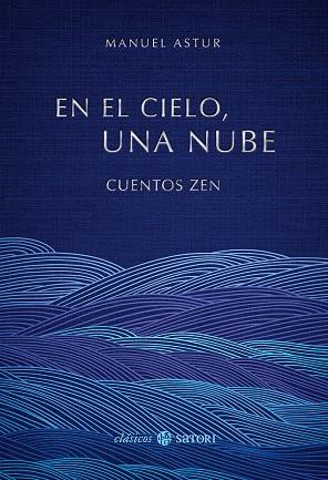 EN EL CIELO, UNA NUBE. CUENTOS ZEN | 9788419035547 | ASTUR GONZALEZ, MANUEL