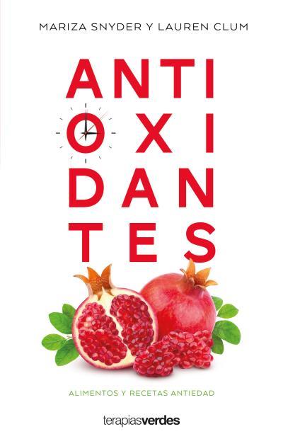 ANTIOXIDANTES | 9788416972814 | SNYDER, MARIZA / CLUM, LAUREN