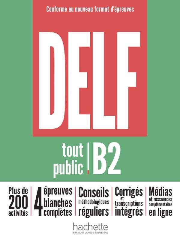 DELF B2 TOUT PUBLIC NOUVEAU FORMAT DEPR | 9782016286647