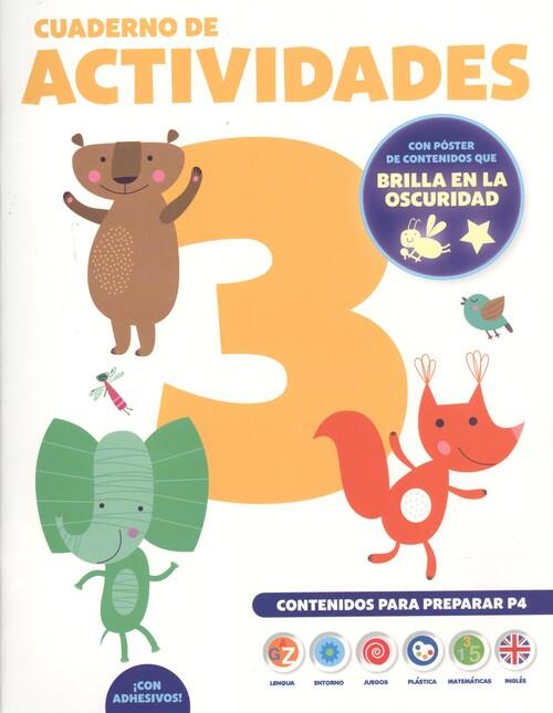 CUADERNO DE VACACIONES 3 AÑOS (CON POSTER LUMINISCENTE) | 9788491961833