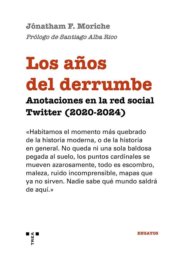 AÑOS DEL DERRUMBE, LOS | 9791387790073 | MORICHE, JONATHAM F.