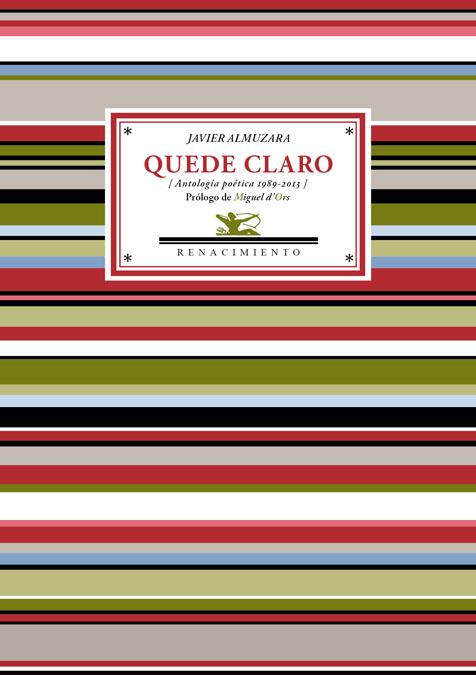 QUEDE CLARO | 9788484728771 | ALMUZARA, JAVIER