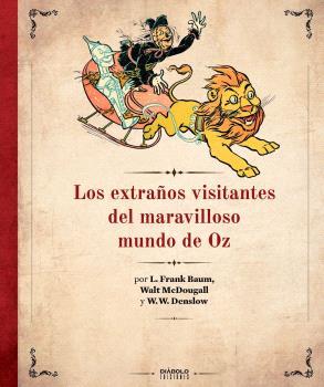 EXTRAÑOS VISITANTES DEL MARAVILLOSO MUNDO DE OZ, LOS | 9791387995188 | BAUM, FRANK L.