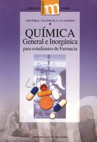 QUÍMICA GENERAL E INORGÁNICA PARA ESTUDIANTES DE FARMACIA | 9788433829054 | VALENZUELA CALAHORRO, C.