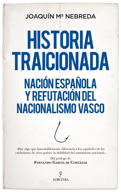 HISTORIA TRAICIONADA | 9788418578748 | NEBREDA PÉREZ, JOAQUÍN MARÍA