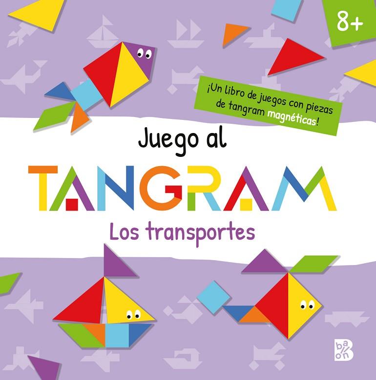 TANGRAM TRANSPORTES | 9789403243252 | BALLON