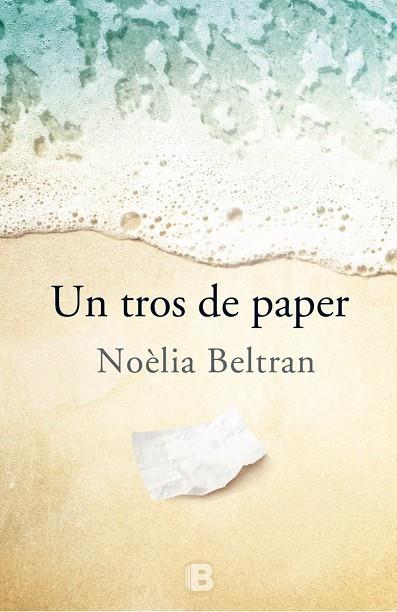 TROS DE PAPER, UN | 9788466658546 | BELTRAN, NOÈLIA