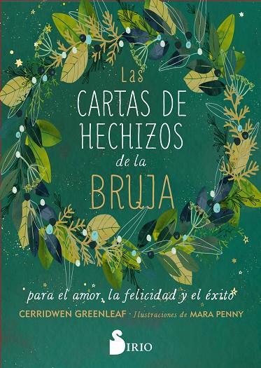 CARTAS DE HECHIZOS DE LA BRUJA PARA EL AMOR, LA FELICIDAD Y EL ÉXITO, LAS | 9788419105813 | GREENLEAF, CERRIDWEN