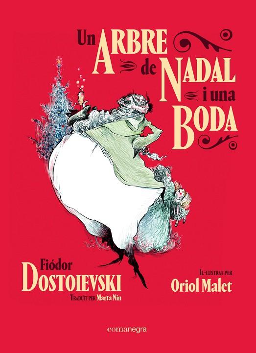 ARBRE DE NADAL I UNA BODA, UN | 9788418022609 | DOSTOIEVSKI, FIÓDOR