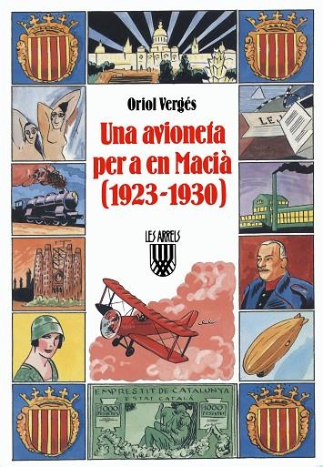 AVIONETA PER A EN MACIÀ (1923-1930), UNA | 9788478265169 | VERGÉS I MUNDÓ, ORIOL