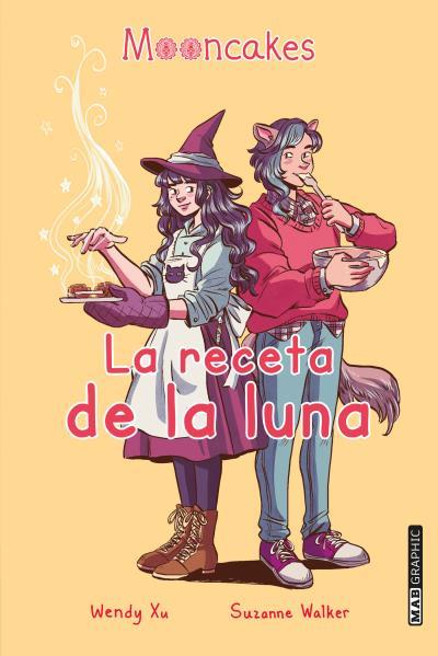 RECETA DE LA LUNA | 9788418712012 | XU, WENDY / WALKER, SUZANNE
