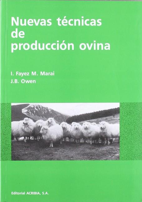 NUEVAS TÉCNICAS DE PRODUCCIÓN OVINA | 9788420007472 | FAYEZ, I.