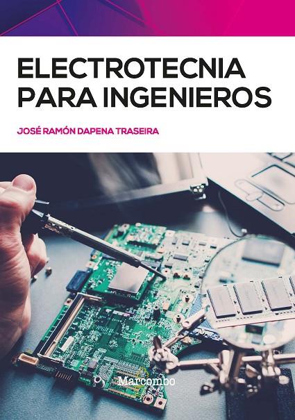 ELECTROTECNIA PARA INGENIEROS | 9788426736116 | DAPENA TRASEIRA, JOSÉ RAMÓN