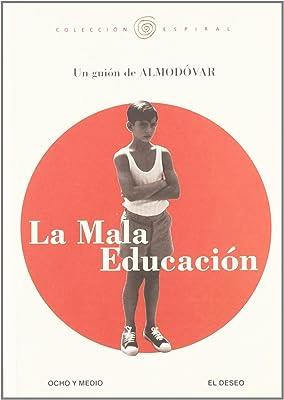 MALA EDUCACION | 9788495839701 | ALMODOVAR, PEDRO