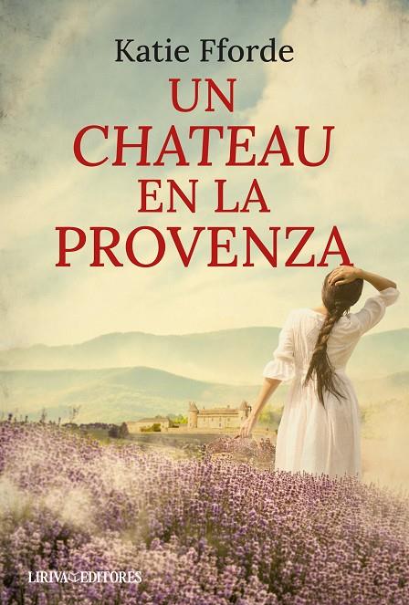 CHATEAU EN LA PROVENZA, UN | 9788410479838 | FFORDE, KATIE