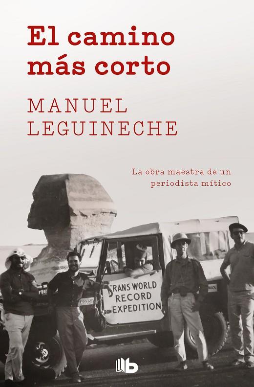 CAMINO MÁS CORTO, EL | 9788490706909 | LEGUINECHE, MANUEL