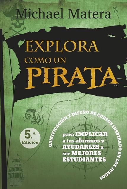 EXPLORA COMO UN PIRATA | 9788427141698 | MATERA, MICHAEL