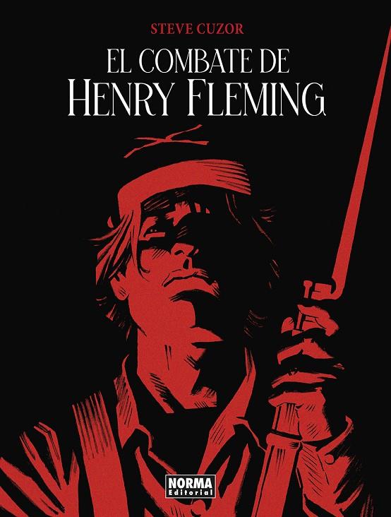 COMBATE DE HENRY FLEMING, EL | 9788467984521 | CUZOR, STEVE
