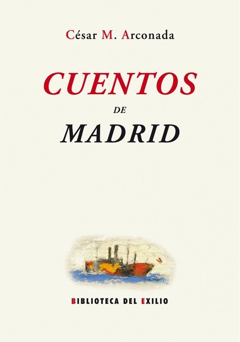 CUENTOS DE MADRID | 9788484722977 | MUÑOZ ARCONADA, CESAR