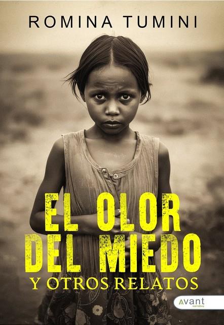 OLOR DEL MIEDO Y OTROS RELATOS, EL | 9791388206498 | TUMINI, ROMINA