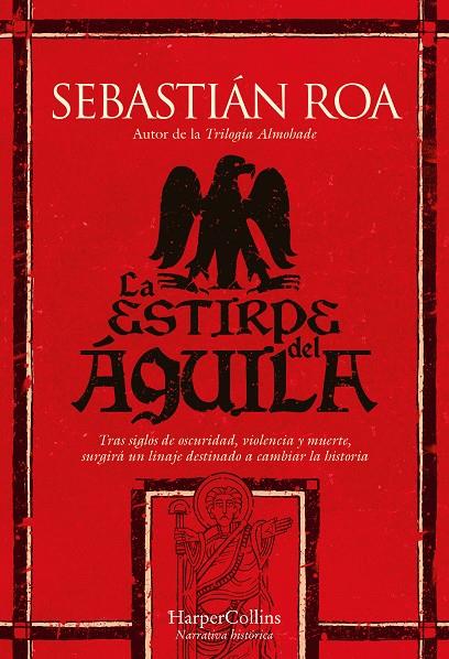 ESTIRPE DEL ÁGUILA, LA | 9788410644540 | ROA, SEBASTIAN