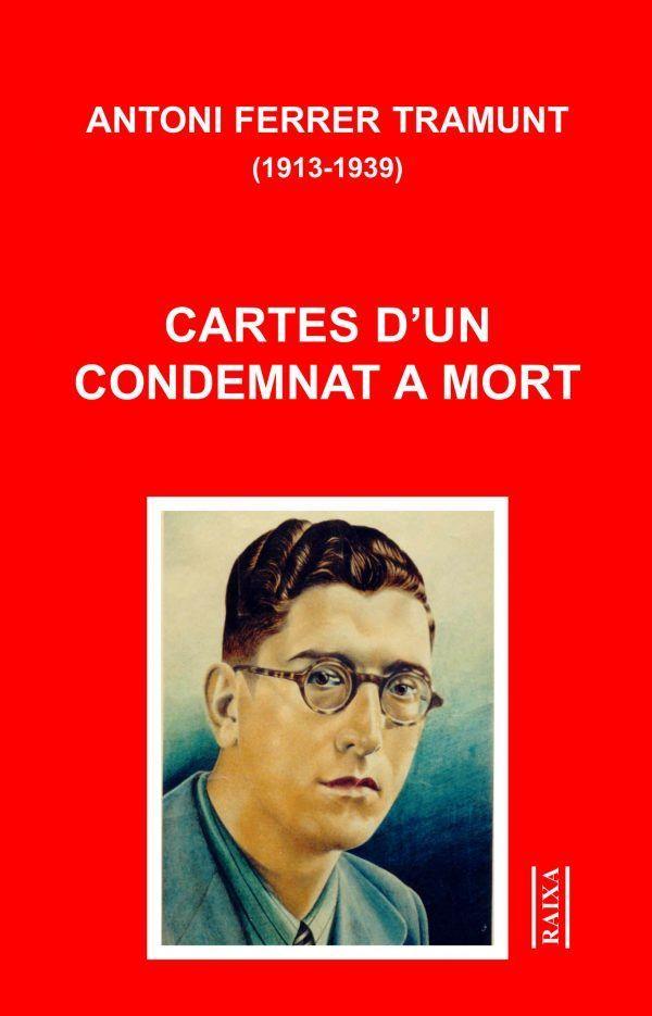 CARTES D'UN CONDEMNAT A MORT | 9788427321625 | FERRER TRAMUNT, ANTONI