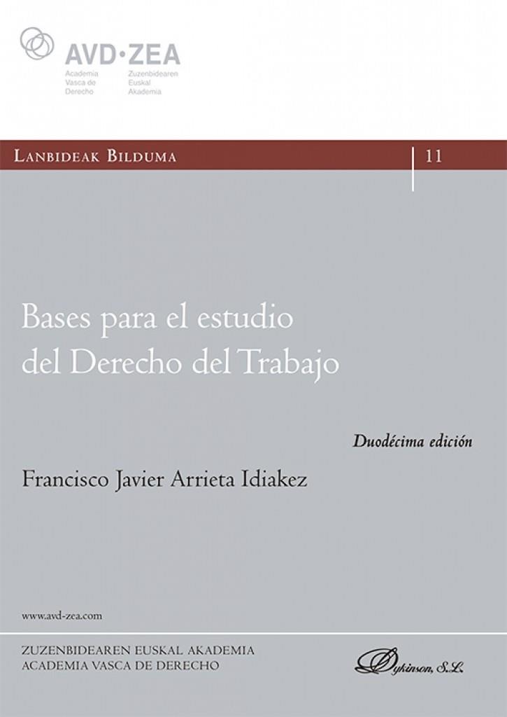 BASES PARA EL ESTUDIO DEL DERECHO DEL TRABAJO | 9791370475239 | ATXABAL RADA, ALBERTO
