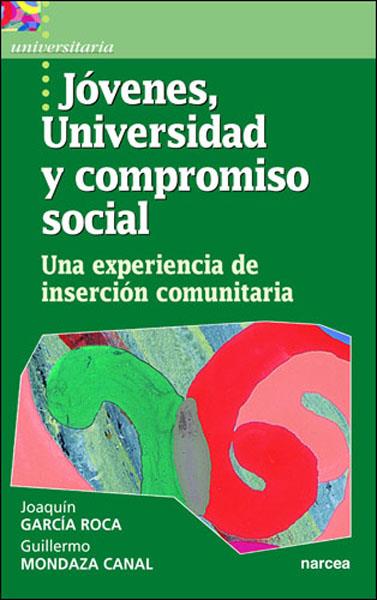 JOVENES, UNIVERSIDAD Y COMPROMISO | 9788427713789 | GARCIA ROCA, J. / MONDAZA, G.