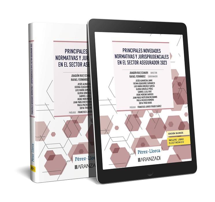 PRINCIPALES NOVEDADES NORMATIVAS Y JURISPRUDENCIALES EN EL SECTOR ASEGURADOR (2023) | 9788411628648 | PÉREZ LLORCA ABOGADOS