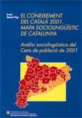 CONEIXEMENT DEL CATALÀ 2001, EL. MAPA SOCIOLINGÜÍSTIC DE CATALUNYA | 9788439373018 | CAPELLADES CEBOLLA, JOAQUIM / OLIVARES ARBIOL, M. DOLORES